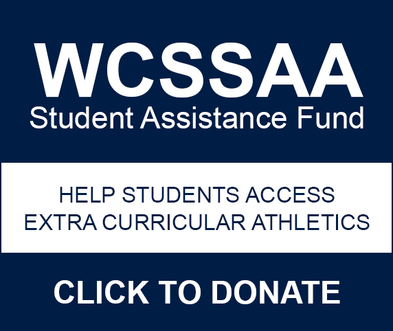 Donate to the WCSSAA Student Assistance Fund